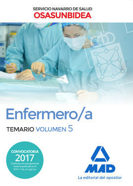 ENFERMERO/A VOL.V DEL SERVICIO NAVARRO DE SALUD-OSASUNBIDEA. TEMARIO VOLUMEN 5