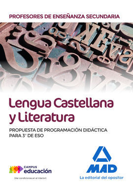 LENGUA CASTELLANA Y LITERATURA. PROPUESTA PROGRAMACIÓN DIDACTICA PARA 3º ESO