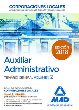 AUXILIAR ADMINISTRATIVO DE CORPORACIONES LOCALES. TEMARIO GENERAL VOLUMEN 2
