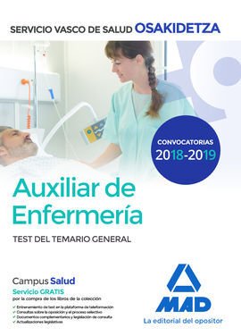 AUXILIAR DE ENFERMERÍA DE OSAKIDETZA-SERVICIO VASCO DE SALUD. TEST GENERAL