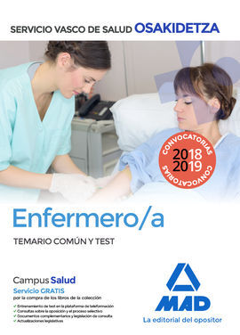 ENFERMERO/A DE OSAKIDETZA-SERVICIO VASCO DE SALUD. TEMARIO COMÚN Y TEST