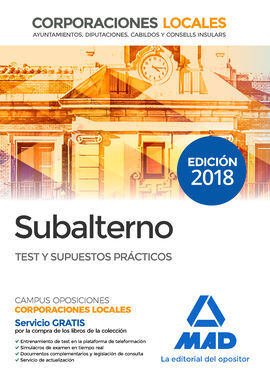 SUBALTERNO CORPORACIONES LOCALES TEST Y SUPUESTOS PRÁCTICOS