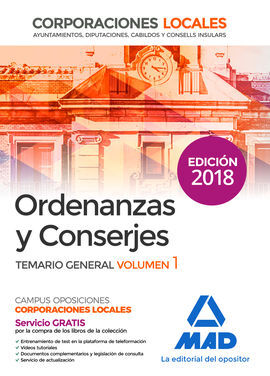 ORDENANZAS Y CONSERJES DE CORPORACIONES LOCALES. TEMARIO GENERAL VOLUMEN 1