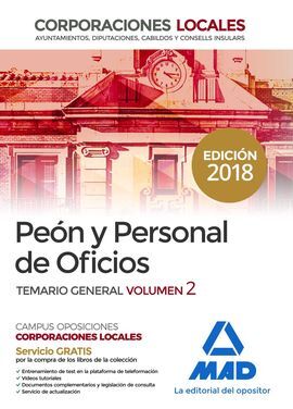 PEONES Y PERSONAL DE OFICIOS DE CORPORACIONES LOCALES. TEMARIO GENERAL VOLUMEN 2