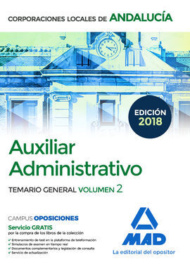 TEMARIO GENERAL VOL 2 AUXILIAR ADMINISTRATIVO CORPORACIONES LOCALES DE ANDALUCIA