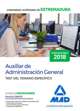 AUXILIAR DE ADMINISTRACIÓN GENERAL DE LA COMUNIDAD AUTÓNOMA DE EXTREMADURA. TEST