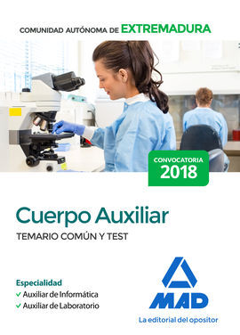 CUERPO AUXILIAR DE LA COMUNIDAD AUTÓNOMA DE EXTREMADURA (ESPECIALIDAD AUXILIAR D