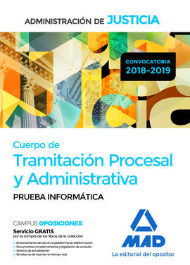 CUERPO DE TRAMITACIÓN PROCESAL Y ADMINISTRATIVA DE LA ADMINISTRACIÓN DE JUSTICIA