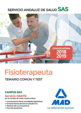 FISIOTERAPEUTA DEL SERVICIO ANDALUZ DE SALUD. TEMARIO COMÚN Y TEST