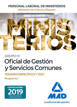 OFICIAL DE GESTIÓN Y SERVICIOS COMUNES TEMARIO ESPECIFICO Y TEST PROGRAMA 1