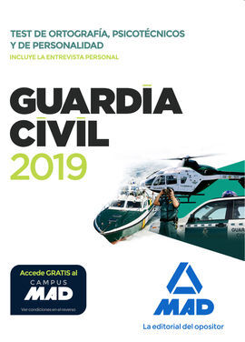 GUARDIA CIVIL. TEST DE ORTOGRAFÍA, PSICOTÉCNICOS Y DE PERSONALIDAD