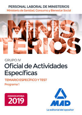 OFICIAL DE ACTIVIDADES ESPECÍFICAS DEL MINISTERIO DE SANIDAD, CONSUMO Y BIENESTA
