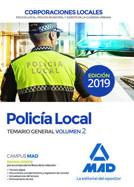 POLICÍA LOCAL. TEMARIO GENERAL VOLUMEN 2