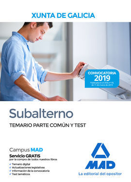 SUBALTERNO DE LA XUNTA DE GALICIA. TEMARIO PARTE COMÚN Y TEST