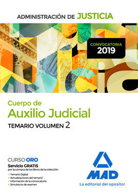 CUERPO DE AUXILIO JUDICIAL DE LA ADMINISTRACIÓN DE JUSTICIA. TEMARIO VOLUMEN 2