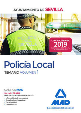 POLICÍA LOCAL DEL AYUNTAMIENTO DE SEVILLA. TEMARIO VOLUMEN 1