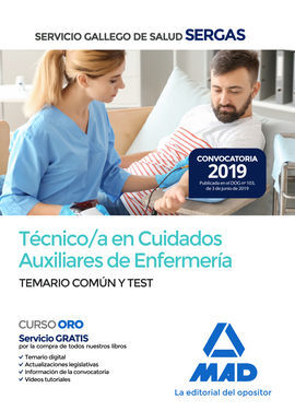 TÉCNICO EN CUIDADOS AUXILIARES DE ENFERMERÍA TEMARIO COMÚN Y TEST