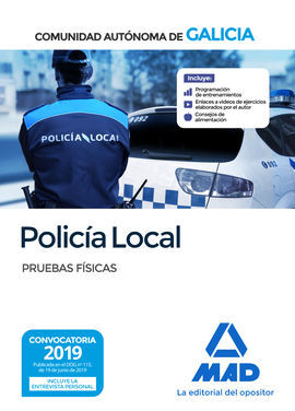 POLICÍA LOCAL DE LA COMUNIDAD AUTÓNOMA DE GALICIA. PRUEBAS FÍSICAS