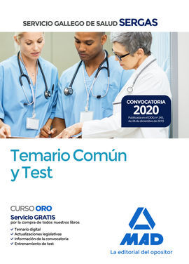 SERVICIO GALLEGO DE SALUD. TEMARIO COMÚN Y TEST