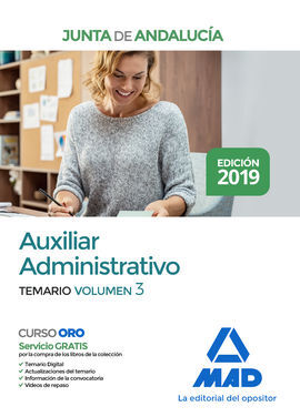 AUXILIAR ADMINISTRATIVO DE LA JUNTA DE ANDALUCÍA. TEMARIO VOLUMEN 3