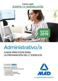 ADMINISTRATIVO DE LA JUNTA DE ANDALUCÍA TURNO LIBRE. CASOS PRÁCTICOS PARA LA PRE