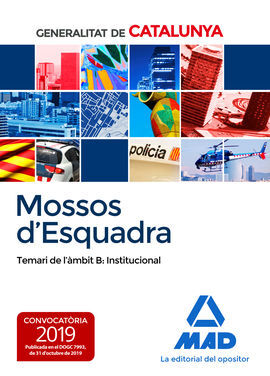 MOSSOS D`ESQUADRA. TEMARI DE L'ÀMBIT B: INSTITUCIONAL