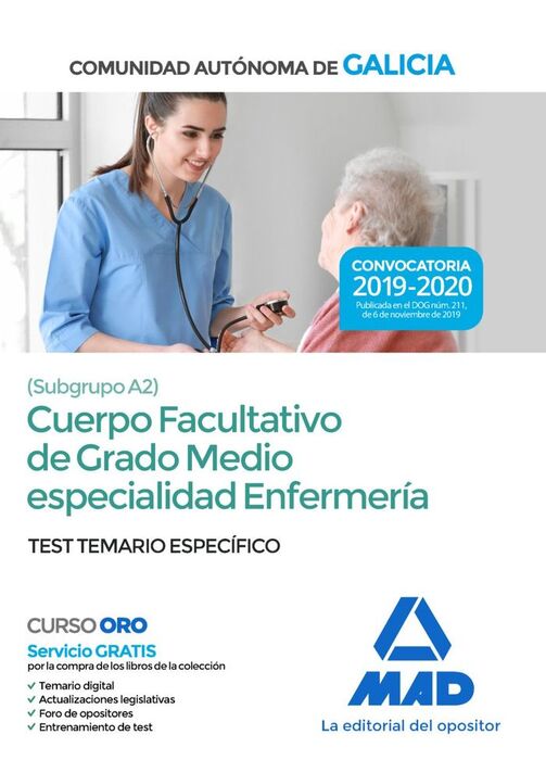 CUERPO FACULTATIVO DE GRADO MEDIO ESPECIALIDAD ENFERMERÍA (SUBGRUPO A2)