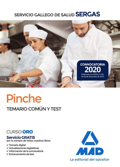 PINCHE DEL SERVICIO GALLEGO DE SALUD. TEMARIO COMÚN Y TEST
