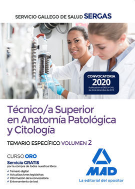 TECNICO/A SUPERIOR EN ANATOMIA PATOLOGICA Y CITOLOGIA. TEMARIO ESPECÍFICO VOL 2