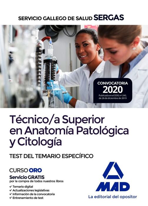 TÉCNICO/A SUPERIOR EN ANATOMÍA PATOLÓGICA Y CITOLOGÍA. TEST TEMARIO ESPECÍFICO