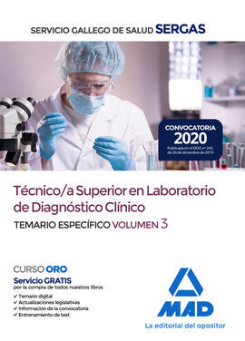 TÉCNICO/A SUPERIOR EN LABORATORIO DE DIAGNÓSTICO CLÍNICO. SERGAS