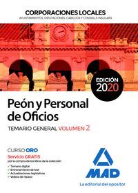 PEÓN Y PERSONAL  DE OFICIOS DE CORPORACIONES LOCALES.  TEMARIO GENERAL VOLUMEN 2