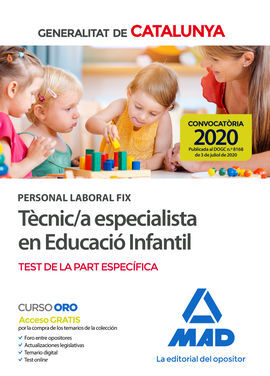 PERSONAL LABORAL FIX DE TÈCNIC/A ESPECIALISTA EN EDUCACIÓ INFANTIL DE LA GENERAL