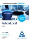 POLICÍA LOCAL DE LA COMUNIDAD AUTÓNOMA DE GALICIA. TEST