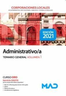 ADMINISTRATIVO/A DE CORPORACIONES LOCALES. TEMARIO GENERAL VOLUMEN 1