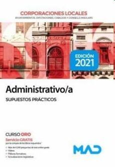 ADMINISTRATIVO/A DE CORPORACIONES LOCALES. SUPUESTOS PRÁCTICOS