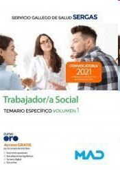 TRABAJADOR;A SOCIAL SERGAS TEMARIO ESPECIFICO VOL I