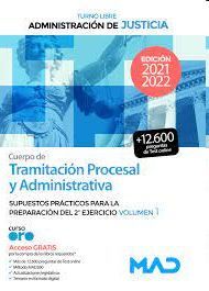 TRAMITACIÓN PROCESAL Y ADMINISTRATIVA. SUPUESTOS PRÁCTICOS. VOL 1
