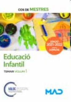 COS DE MESTRES. EDUCACIÓ INFANTIL. TEMARI VOLUM 1