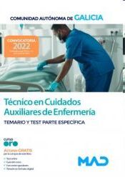 TÉCNICO EN CUIDADOS AUXILIARES DE ENFERMERIA GALICIA. TEMARIO Y TEST PARTE ESPECÍFICA