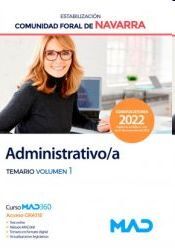 ADMINISTRATIVO/A (ESTABILIZACIÓN). TEMARIO VOLUMEN 1. COMUNIDAD FORAL DE NAVARRA