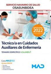 TÉCNICO/A EN CUIDADOS AUXILIARES DE ENFERMERÍA. TEMARIO ESPECÍFICO VOLUMEN 1. SERVICIO NAVARRO DE SALUD (OSASUNBIDEA)