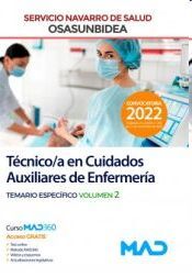 TÉCNICO/A EN CUIDADOS AUXILIARES DE ENFERMERÍA. TEMARIO ESPECÍFICO VOLUMEN 2. SERVICIO NAVARRO DE SALUD (OSASUNBIDEA)