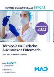 SERGAS : TÉCNICO/A EN CUIDADOS AUXILIARES DE ENFERMERÍA. SIMULACROS EXAMEN