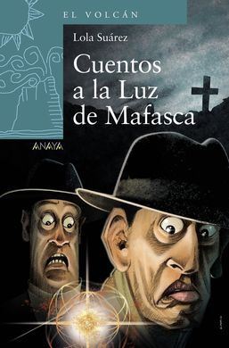 CUENTOS DE LA LUZ DE MAFASCA