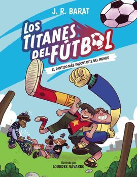 LOS TITANES DEL FÚTBOL,