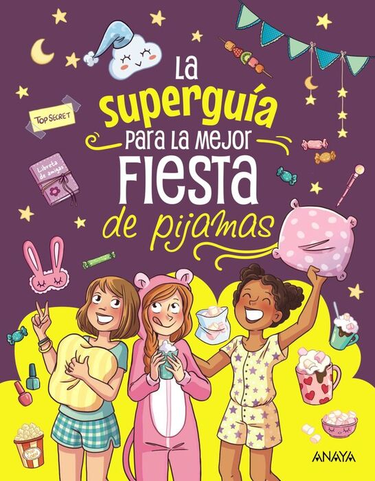 SUPERGUIA PARA LA MEJOR FIESTA DE PIJAMAS, LA