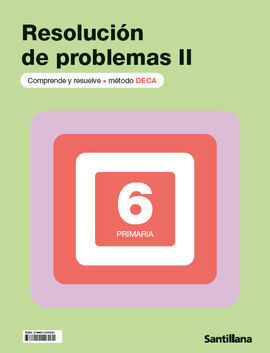 CUADERNO RESOLUCION DE PROBLEMAS  DECA II 6 PRIMARIA
