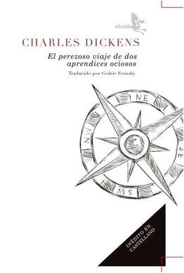 EL PEREZOSO VIAJE DE DOS APRENDICES OCIOSOS
