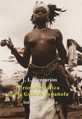 CRÓNICA GRÁFICA DE LA GUINEA ESPAÑOLA